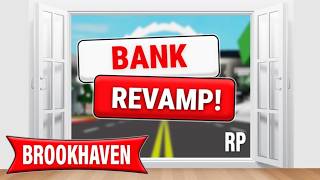 ROBLOX BROOKHAVEN🏡RP NEW BANK REVAMP UPDATE REVEALED!