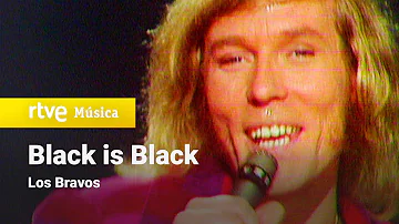 Los Bravos - "Black is Black" (1975)