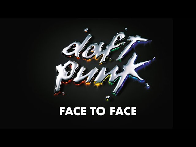 DAFT PUNK - Face To Face