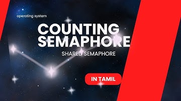 Semaphores | Wait, Signal Operation | Counting Semaphore | Example| Operating system Tamil #pgtrbcs