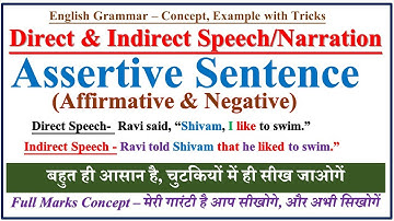 Direct and Indirect Speech, Assertive Sentences in English | Assertive Sentence | Narration English