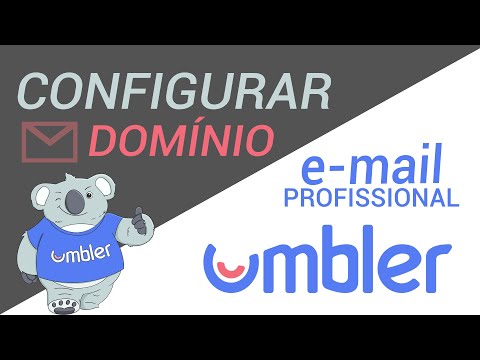 Como Configurar Domínio para Receber e Enviar E-mail Profissional na Umbler