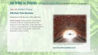 The Spirit of Mantra: 21-Day Mantra Meditation Journey Vol. II - Day 18 by Deva Premal & Miten 1,568 views 1 year ago 14 minutes, 35 seconds