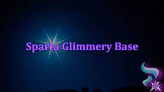 (SPARTA BASE CONTEST) Sparta Glimmery Base