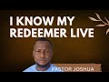 I KNOW MY REDMEEMER LIVETH [ Job 42 ] | SUNDAY 26th ,2024 |