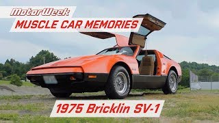 1975 Bricklin SV1: The 'Safety First' Sports Car | MotorWeek