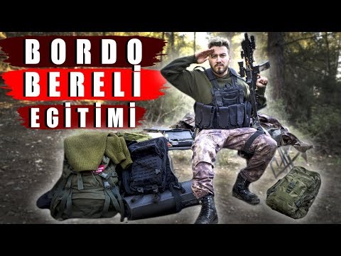 BORDO BERELİ ASKERİ EĞİTİMİ (Gerçek Bordo Bereli'den)