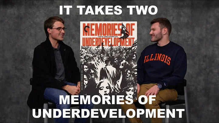 It Takes Two Episode 2: Memories of Underdevelopme...