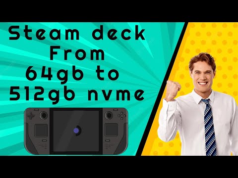 Steam deck ssd upgrade and why the 64gb is the best one to buy !