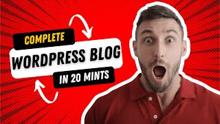 Create a WordPress blog in just 20 minutes (2024 guide)