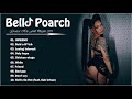 Bella Poarch Greatest Hits Playlist 2021 -  Bella Poarch Full Album 2021