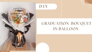 Graduation Bouquet in Balloon