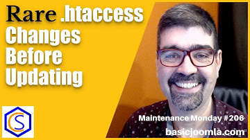 How to Make Rare .htaccess File Changes Before Updating Joomla  - 🛠 MM #206