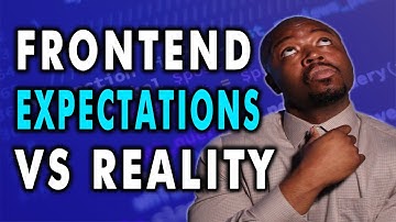 Frontend Web Developer Expectations vs Reality in 2021 !