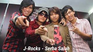 Download Lagu J-Rocks - Serba Salah (Karaoke) MP3