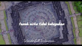 Video thumbnail of "Tanah airku | Instrumental + lirik | Keindahan alam Indonesia"