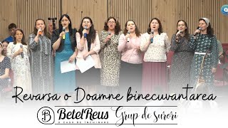 Grup surori | Revarsa o Doamne binecuvantarea | Betel Reus |