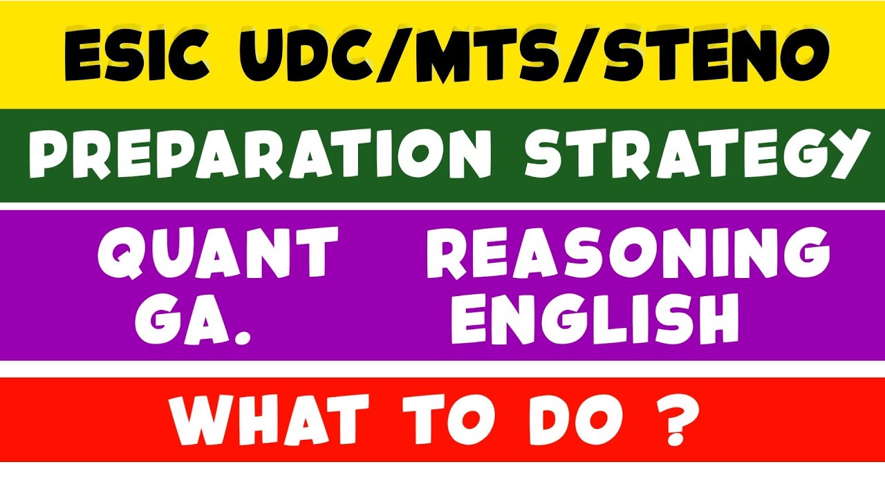 Preparation Strategy For Esic UDC / MTS / STENO Exam || Explained in Detail