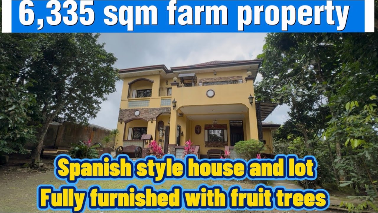 L-646-25 Residential farm property | 6,335 sqm Spanish style house and lot fully furnished 