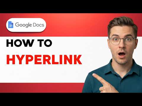 How to Hyperlink on Google Docs [2026 Full Guide]