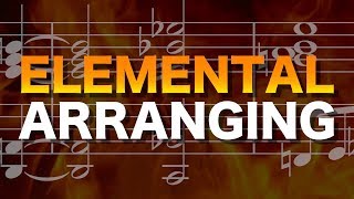 ELEMENTAL ARRANGING - clarity in orchestration