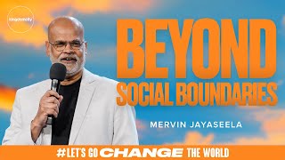 Beyond Social Boundaries - Mervin Jayaseela | Sunday Service