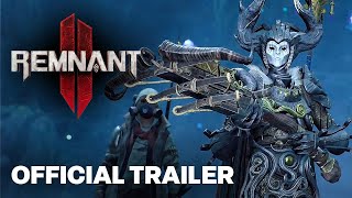 Remnant Ii | The Forgotten Kingdom Dlc Reveal Trailer