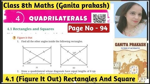 Class -8th Maths Ganita Prakash Chapter -4 | Quadrilateral | 4.1 Figure It Out | Page No - 93