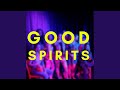 Good spirits