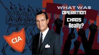 🔍 Decoding Operation Chaos: Unveiling the Truth Behind CIA's Secretive Campaign