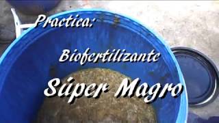 Biofertilizante, Super Magro