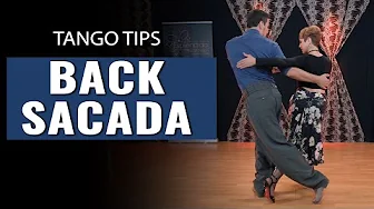 TANGO TIPS: Back Sacadas