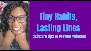 Habitual Lines Explained | How to Prevent Wrinkles from Daily Expressions