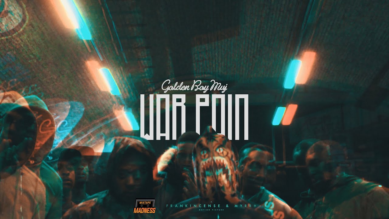 Golden Boy Muj - War Pain (Music Video) | @KadzBeats @MixtapeMadness ...