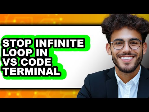 How to Stop Infinite Loop in Vs Code Terminal - Full Comparison