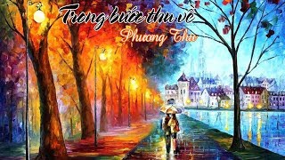 TRONG BƯỚC THU VỀ