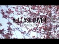 All I Ask (earphone trial)  || Naomi Kay Covers|| By: Adele || Philippines