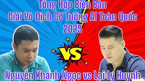 [Tứ Kết] Nguyễn Khánh Ngọc (DNA) tiên thua Lại Lý Huynh (BDU) | Giải Vô Địch Cờ Tướng Toàn Quốc 2025