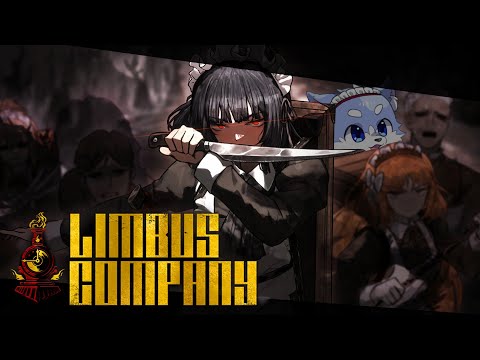 【Limbus company】6章進めていく～パート２～