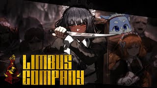 【Limbus company】6章進めていく～パート２～