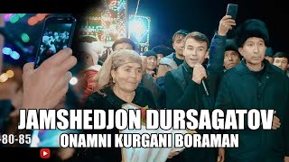 Jamshedjon Dursagatov -Onamni kurgani boraman-Жамшеджон Дурсагатов Онамни кургани бораман.10-12-2022