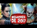 15 MELHORES FILMES de 2017! 🏆 🎖 - PIPOCANDO