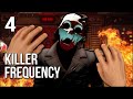 Killer Frequency VR | Ending | The Whistling Man Is HERE!