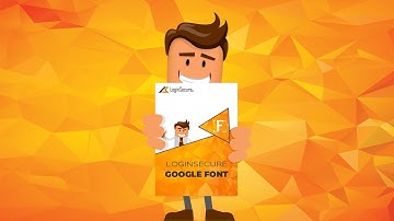 LoginSecure Google Font Introduction