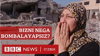 Янгиликлар, Исроил Ғазо уруши: Бизни нега бомбалаяпсиз? - BBC News O'zbek
