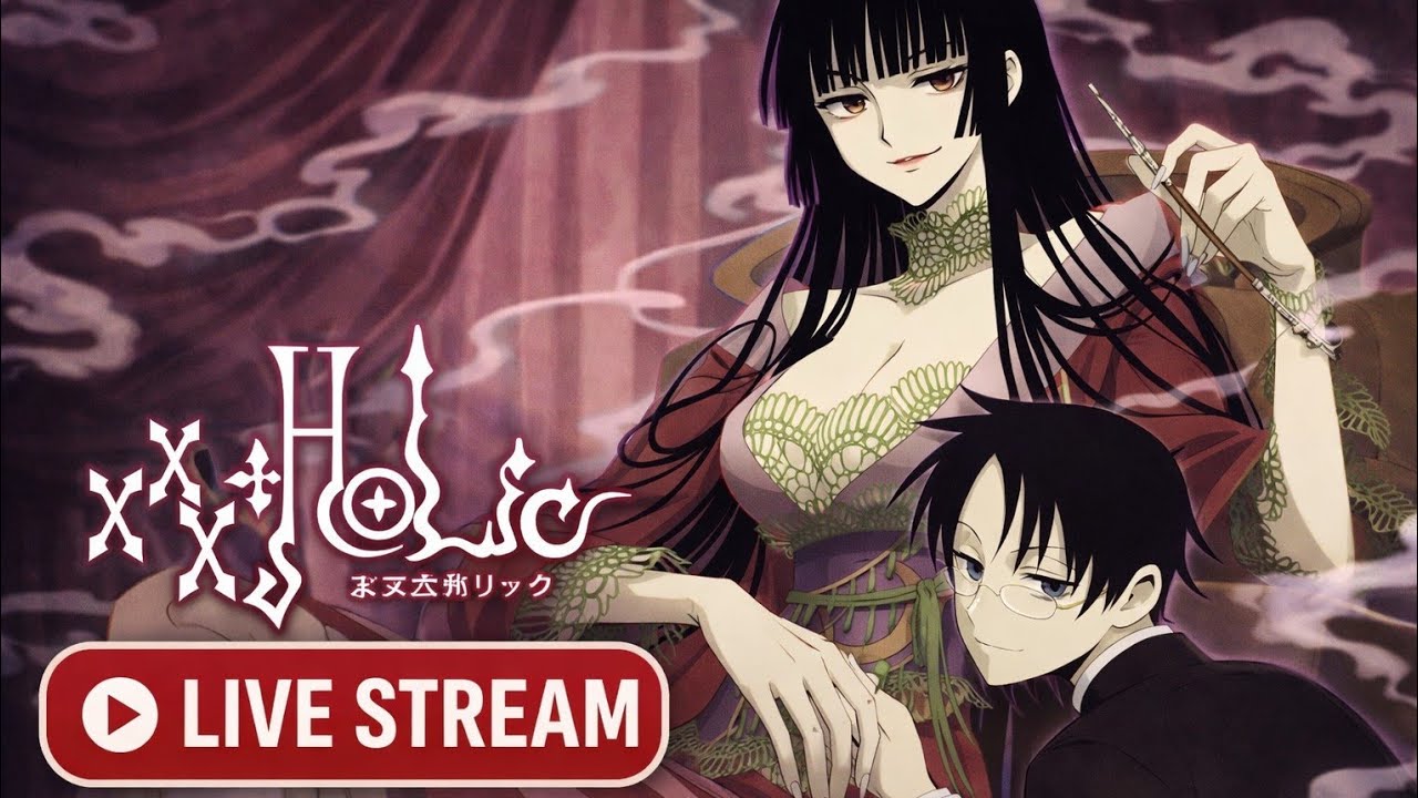 Watching XXXHOLiC Together | Live Anime 
