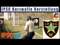 IPSC Kurzwaffe deutsch Vorstellung IPSC schießen Deutschland