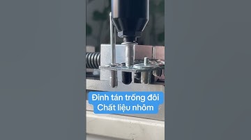 Đinh tán trống đôi chất liệu nhôm #kseet #cnc #rivet