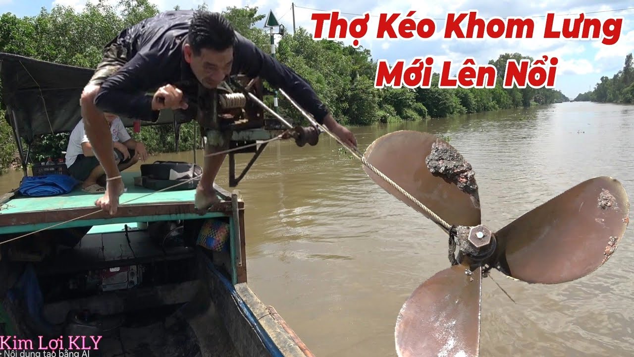 Ghe Lúa Chạy Rớt Chân Vịt Dưới Sông Lớn Thợ Lặn Mò Được Chân Vịt Trị Giá Hơn 10 Triệu.