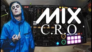 Mix Brutal de C.R.O !! (40 MIN) ¡MIRA!